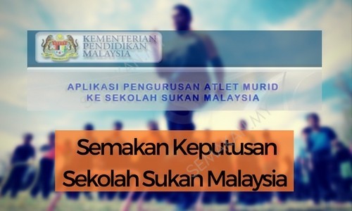 Semakan Keputusan Sekolah Sukan Malaysia 2022 Online