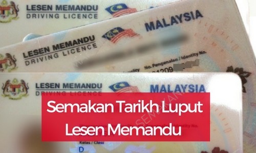 Semakan Tarikh Luput Lesen Memandu Kereta Online