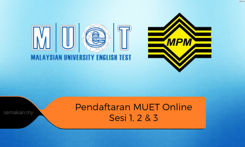 Jadual muet 2022