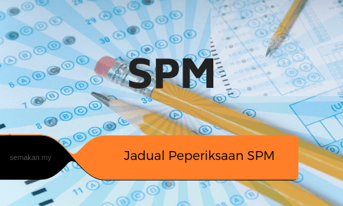 Jadual Peperiksaan SPM 2019