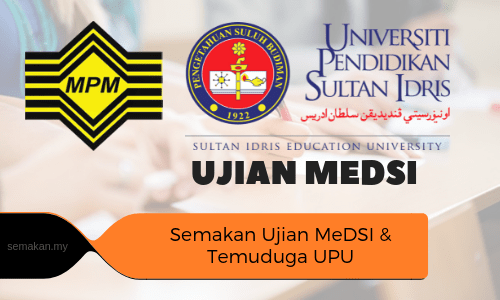 Semakan Ujian MeDSI 