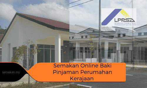 Semakan Baki Pinjaman Perumahan Kerajaan Lppsa Online Sms