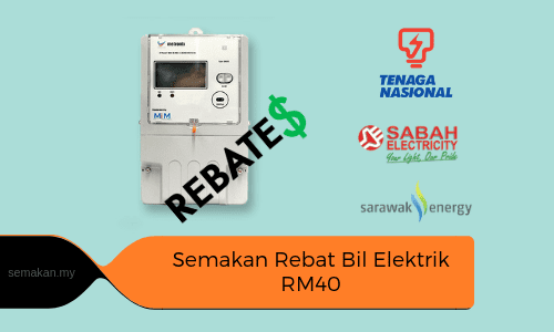 Semakan Kelayakan Rebat Bil Elektrik Rm40 Percuma 2020