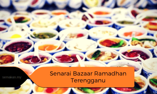 Senarai Bazar Ramadhan Terengganu 