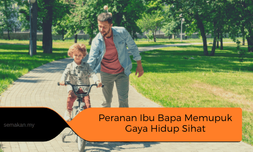 karangan Peranan ibu bapa dalam usaha memupuk amalan gaya hidup sihat