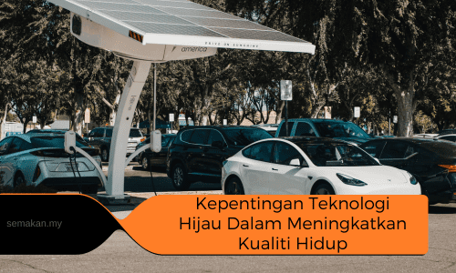 contoh-karangan-kepentingan-teknologi-hijau-dalam-meningkatkan-kualiti-hidup